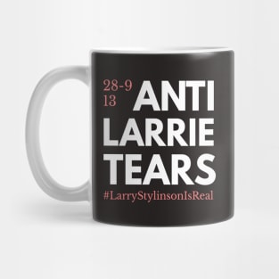 Anti-Larrie tears Mug